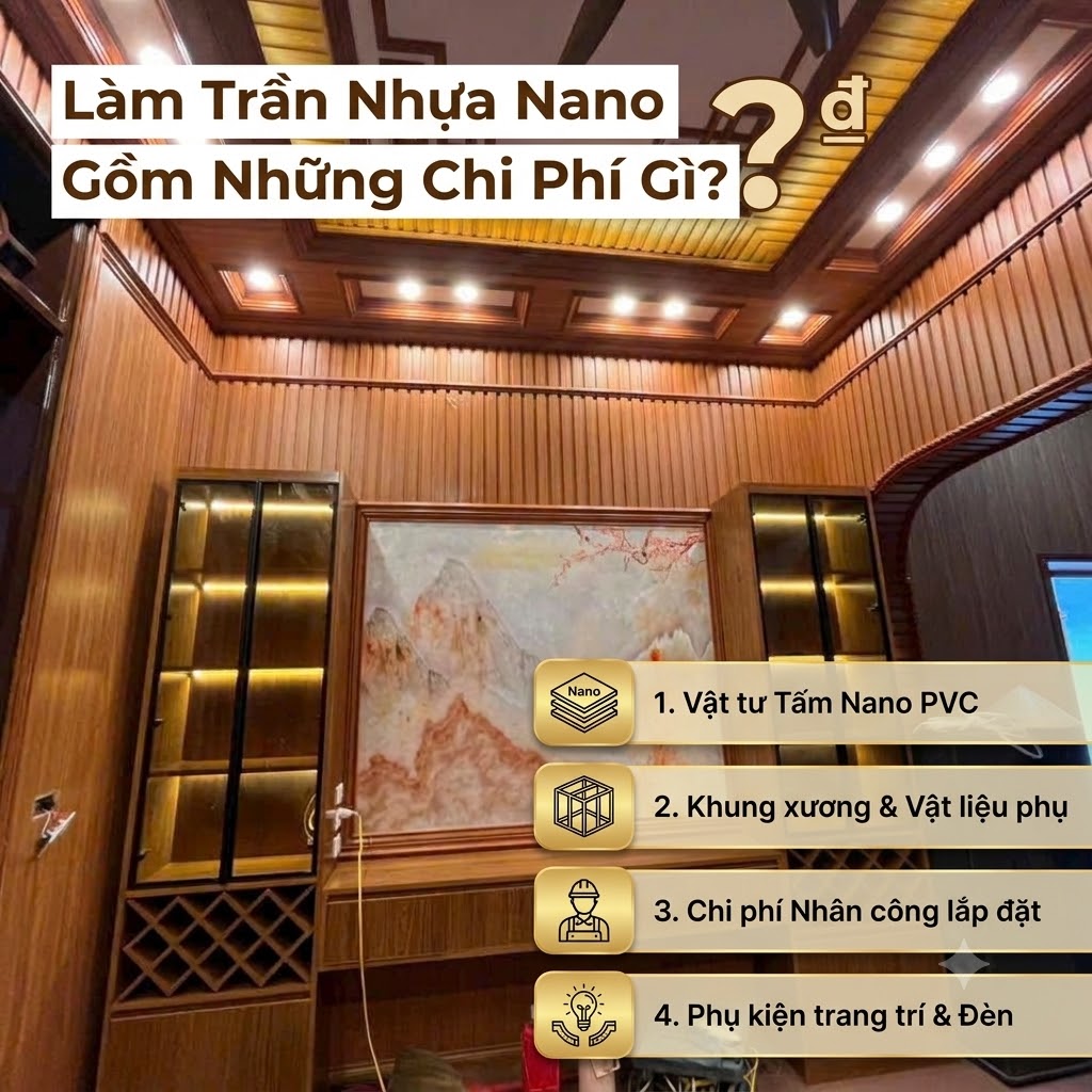 Làm trần nhựa nano bao gồm những chi phí gì?